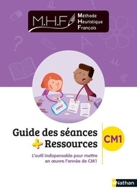 Nicolas Pinel - Méthode heuristique français CM1 - Guide des séances + ressources.