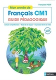 Françoise Picot et Isabelle Dandrimont - Mon année de français CM1 - Guide pédagogique.