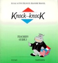 Jeannine Manuel - Knock-Knock. Teacher'S Guide 2.