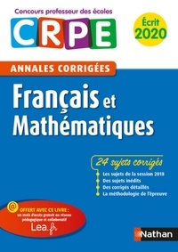 Janine Hiu et Daniel Motteau - Français et mathématiques - Annales corrigées écrit CRPE.