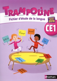 Alain Bondot et Christine Chevrier - Trampoline CE1 - Fichier d'étude de la langue.