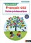 Françoise Picot et Isabelle Dandrimont - Mon année de français CE2 - Guide pédagogique - Lecture-compréhension, Etude de la langue, Expression écrite et orale.