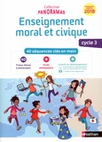 Charlotte Davreu - Enseignement moral et civique cycle 3 - 40 séquences clés en main : 40 fiches élève à photocopier + Guide pédagogique.