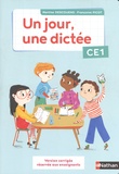 Martine Descouens et Françoise Picot - Un jour, une dictée CE1 - Version corrigée réservée aux enseignants.