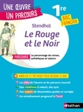  Stendhal et Florence Renner - Le Rouge et le Noir - Avec le parcours "Le personnage de roman, esthétiques et valeurs".