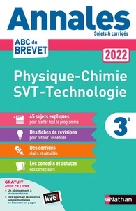 Nicolas Coppens - Physique-Chimie - Sciences de la vie et de la Terre - Technologie 3e - Sujets et corrigés.