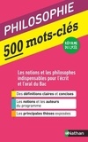 Denis Huisman et Serge Le Strat - Philosophie 500 mots-clés.