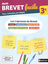 Thomas Bouhours - Les 5 épreuves du Brevet 3e - Français, Mathématiques, Histoire-Géo-EMC, Physique-Chimie-SVT-Techno, L'épreuve orale.