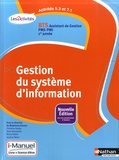 Madeleine Doussy et Christine Darlay - A5.3-A7.1 Gestion du système d'information BTS Assistant de Gestion PME-PMI 1e année.
