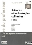 Pierre Villemain - Sciences et technologies culinaires 2de STHR - Livre du professeur.