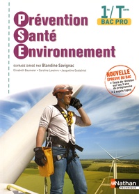 Blandine Savignac - Prévention Santé Environnement 1re/Tle Bac Pro.