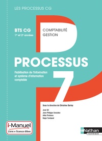 Christine Darlay - Processus 7 Fiabilisation de l'information et système d'information comptable 1re et 2e années BTS CG.