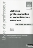 Philippe Castaing et Yannick Lavigne - Activités professionnelles et connaissances associées 1re/term Bac Pro Melec - Livre du professeur.