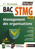 Caroline Gonnet et Emmanuelle Marsot - Management des organisations 1re et Tle Bac STMG.