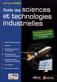 Jean-Louis Fanchon - Guide des sciences et technologies industrielles.