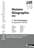 Yves Bresolin et Dominique Colonna - Histoire Géographie EMC 1re Voie technologique enseignement commun - Livre du professeur.