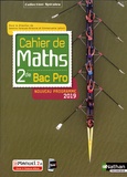 Jessica Estevez-Brienne et Emmanuelle Lafont - Cahier de maths 2de Bac Pro Spirales.