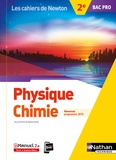 Stéphane Boulet et Pascale Baudin - Physique Chimie 2de Bac pro Les cahiers de Newton.