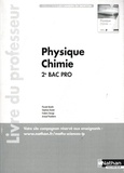 Pascale Baudin et Stéphane Boulet - Physique-chimie 2de Bac Pro - Livre du professeur.