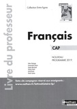 Céline Chalonges et Emmanuelle Fichaux - Français CAP Entre-lignes - Livre du professeur.