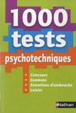 Elisabeth Simonin - 1 000 tests psychotechniques - Concours, examens, entretiens d'embauche, loisirs.