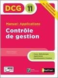 Michel Coucoureux et Thierry Cuyaubère - Contrôle de gestion DCG 11 - Manuel & applications.