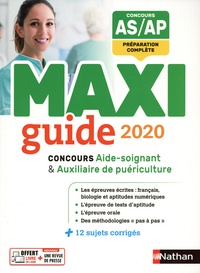 Blandine Savignac - Le maxi guide concours aide-soignant / auxiliaire de puériculture.