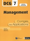 Analie Littière et Nathalie Lucchini - Management DCG 7 - Corrigés des applications.