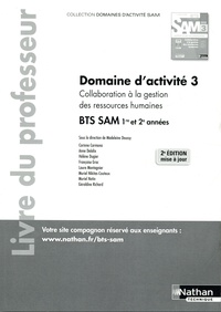 Madeleine Doussy - Collaboration à la gestion des ressources humaines BTS SAM 1e et 2e années - Livre du professeur.