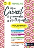 Lise Campy-Weis et Adrien David - Mon carnet d'orthographe et grammaire 2de/1re.
