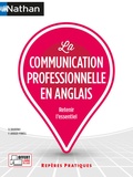 Dominique Daugeras et Patricia Janiaud-Powell - La communication professionnelle en anglais.