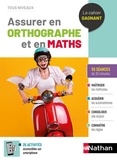 Jean-Michel Lagoutte et Valérie Serj - Assurer en Orthographe et en Maths - 50 séances de 30 minutes.