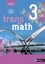 Joël Malaval et Véronique Carlod - Transmath 3e.