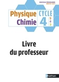 Jean-Luc Azan et  Collectif - Physique Chimie Cycle 4 - Livre du Professeur - 2017.