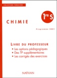 Patrick Pierens et Adolphe Tomasino - Chimie 1re S. Livre Du Professeur, Programme 2001.