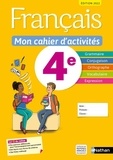 Cécile de Cazanove et Stéphanie Callet - Français 4e - Mon cahier d'activités.