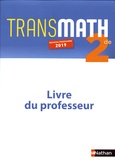 Agnès Choquer-Raoult et Maxime Cocault - Transmath 2de - Livre du professeur.
