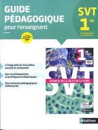 David Guillerme et Marc Jubault-Bregler - SVT 1re Enseignement de spécialité - Guide pédagogique pour l'enseignant.