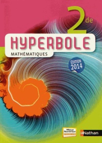 Joël Malaval et Jean-Luc Bousseyroux - Mathématiques 2e Hyperbole.