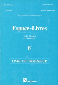  Collectif - Textes Francais Et Documents 6eme. Livre Du Professeur.