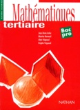 Maurice Bonnard et Jean-Denis Astier - Mathématiques, bac pro - Tertiaire.