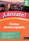 Edouard Clémente et Laurent Vernauzou - Espagnol 3e A2 Lanzate! - Fichier photocopiable.