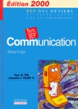 Monique Langlet - Communication Terminale Bep. Edition 2000.
