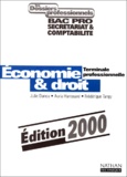 Frédérique Tangy et Auria Harrouard - Economie & Droit Terminale Professionnelle. Edition 2000.
