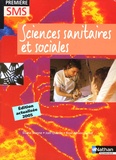 Eliane Jeanne et Joël Quénet - Sciences sanitaires et sociales 1e SMS.