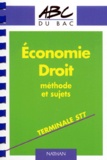 Jean-Luc Charron - Economie Droit Terminale Stt. Methode Et Sujets.