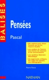 Pierre Force - "Pensées", Pascal - Des repères pour situer l'auteur....