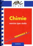 H Sliwa et Adolphe Tomasino - Chimie Terminale S. Exercices Types Resolus.
