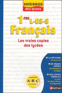 Marie-Aude de Langenhagen et Anne Cassou-Noguès - Français 1e L-ES-S - Les vraies copies des lycées.