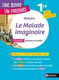  Molière - Le malade imaginaire - Avec le parcours "Spectacle et comédie".
